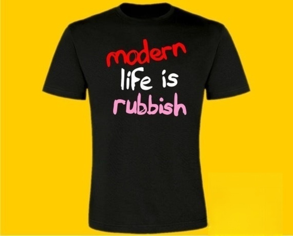 Modern Life Is Rubbish Tee Tshirt